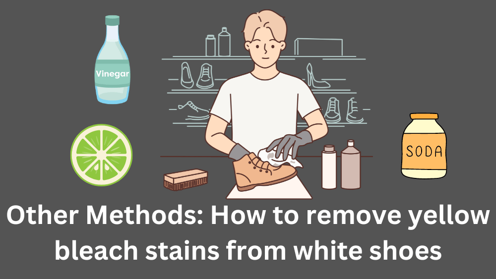 How to Remove Yellow Bleach Stains from White Shoes