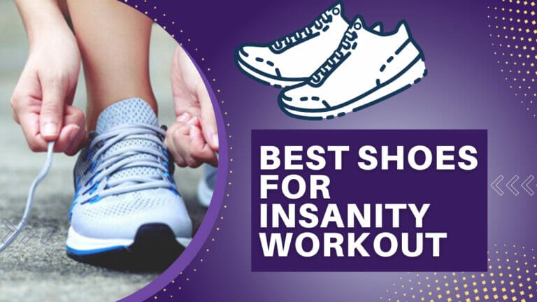 Best Shoes for Insanity Workout