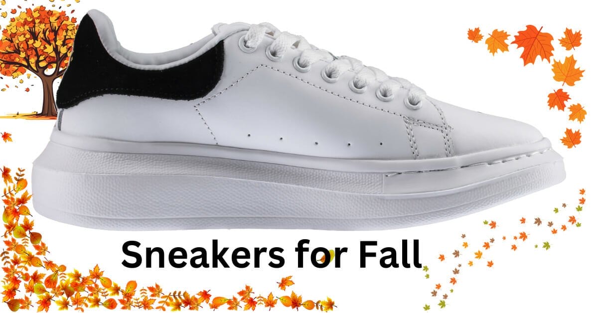 Sneakers for Fall