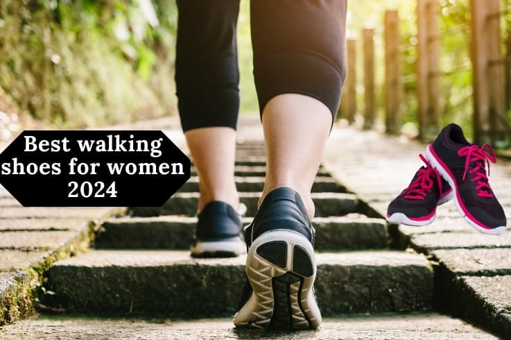 Best walking shoes for women 2024