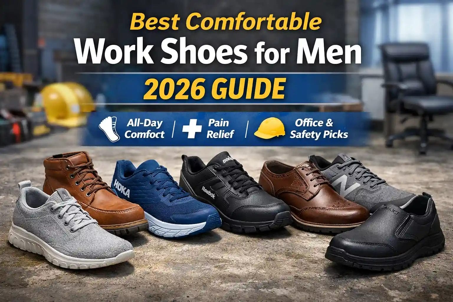 Best Comfortable Work Shoes for Men